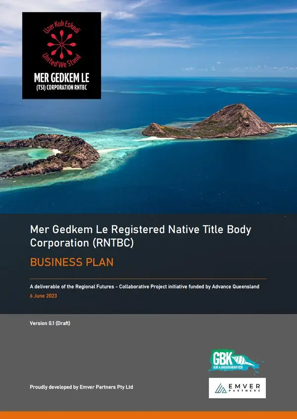 Cover of the Mer Gedkem Le Registered Native Title Body Corporation Business Plan, developed by Emver Partners as part of the Regional Futures collaborative project